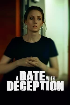 A Date with Deception film izle