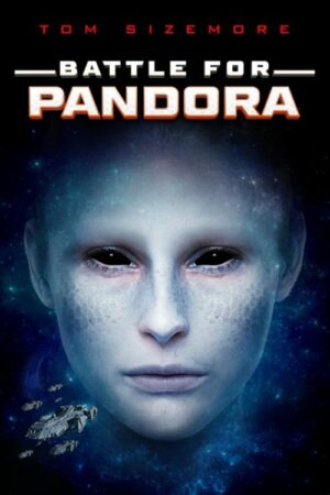 Battle For Pandora 2022 Full Film izle