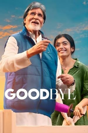 Goodbye film izle
