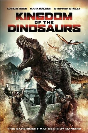 Kingdom of the Dinosaurs film izle