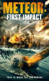 Meteor: First Impact film izle