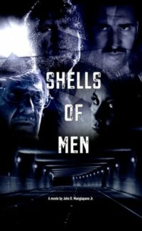 Shells of Men film izle