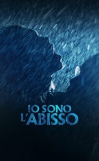 Io sono l’abisso film izle