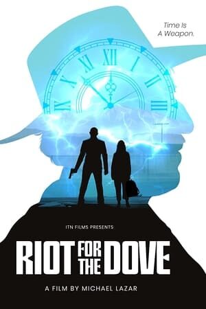 Riot for the dove film izle
