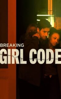 Breaking Girl Code film izle