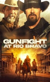 Gunfight at Rio Bravo film izle
