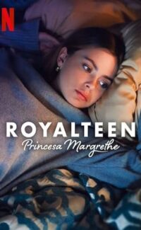 Royalteen: Princess Margrethe film izle