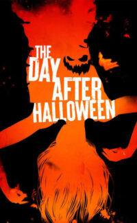 The Day After Halloween film izle