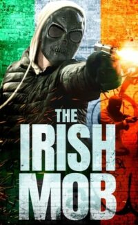 The Irish Mob film izle