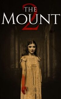 The Mount 2 film izle