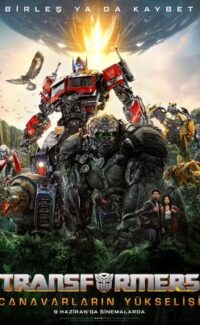 Transformers: Canavarların Yükselişi film izle
