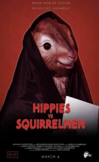 Hippies vs. Squirrelmen film izle