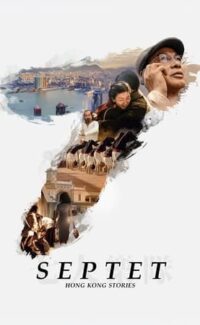 Septet The Story of Hong Kong film izle