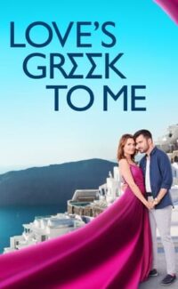 Love’s Greek to Me film izle