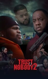 Trust Nobody 2 film izle