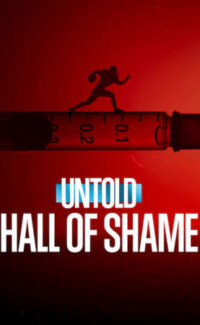 Untold: Hall of Shame film izle