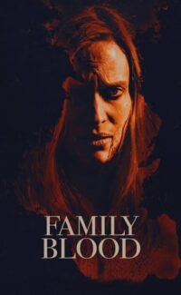 Family Blood film izle