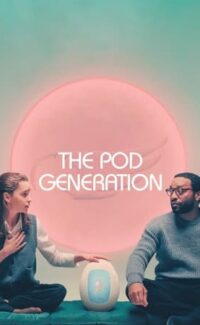 The Pod Generation film izle