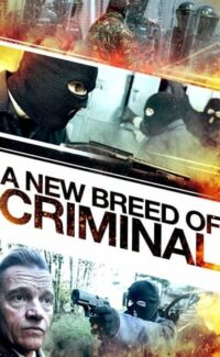 A New Breed of Criminal film izle