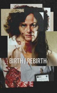 Birth/Rebirth film izle