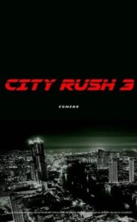 City Rush 3 film izle