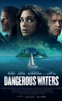 Dangerous Waters film izle