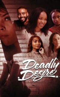 Deadly Desire film izle