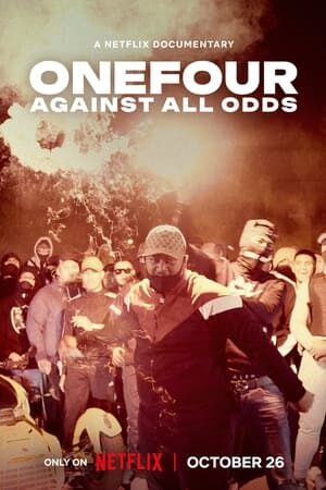 ONEFOUR: Against All Odds film izle