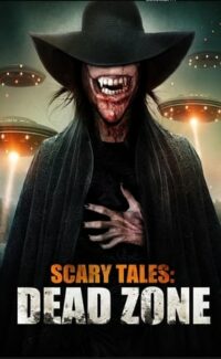 Scary Tales: Dead Zone film izle