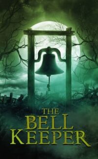 The Bell Keeper film izle
