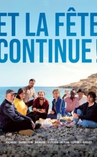 Et la fête continue ! film izle