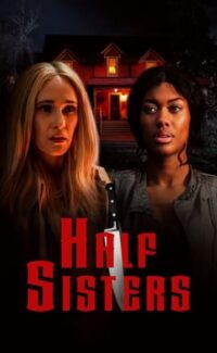 Half Sisters film izle