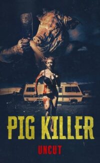 Pig Killer film izle