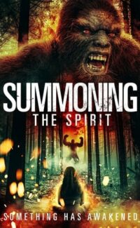 Summoning the Spirit film izle