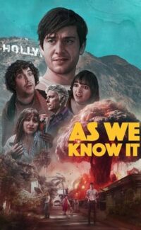 As We Know It film izle