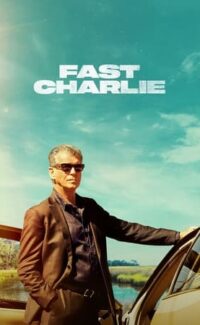 Fast Charlie film izle