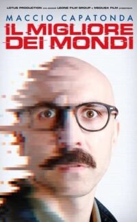 Il migliore dei mondi film izle