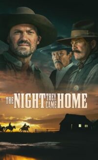 The Night They Came Home film izle