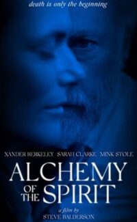 Alchemy of the Spirit film izle