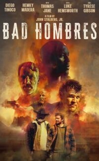 Bad Hombres film izle