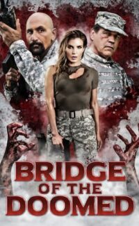 Bridge of the Doomed film izle