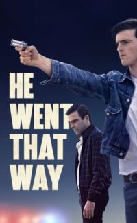 He Went That Way film izle