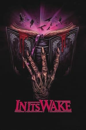 In Its Wake film izle