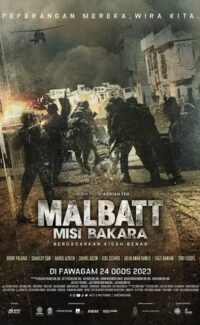 Malbatt: Misi Bakara film izle