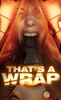 That’s a Wrap film izle