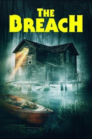 The Breach film izle
