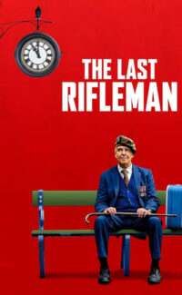 The Last Rifleman film izle
