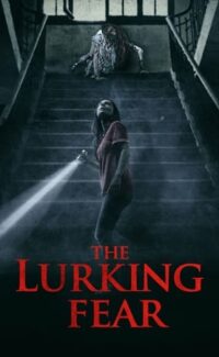 The Lurking Fear film izle