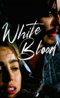 White Blood film izle