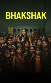 Bhakshak film izle